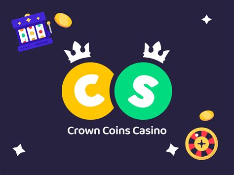Crown Coins Casino Games .